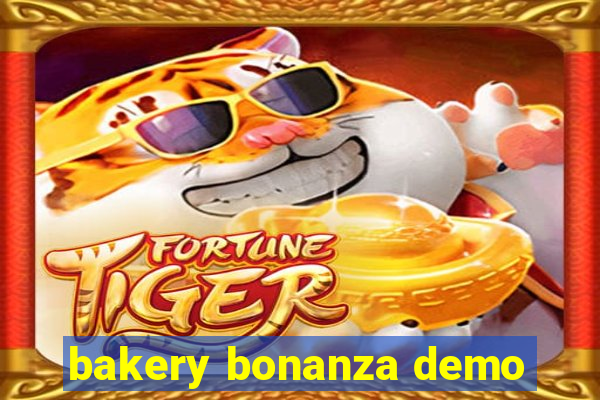 bakery bonanza demo